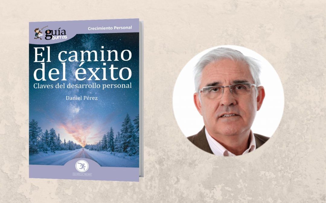 Ya está a la venta el ‘GuíaBurros: El camino del éxito’
